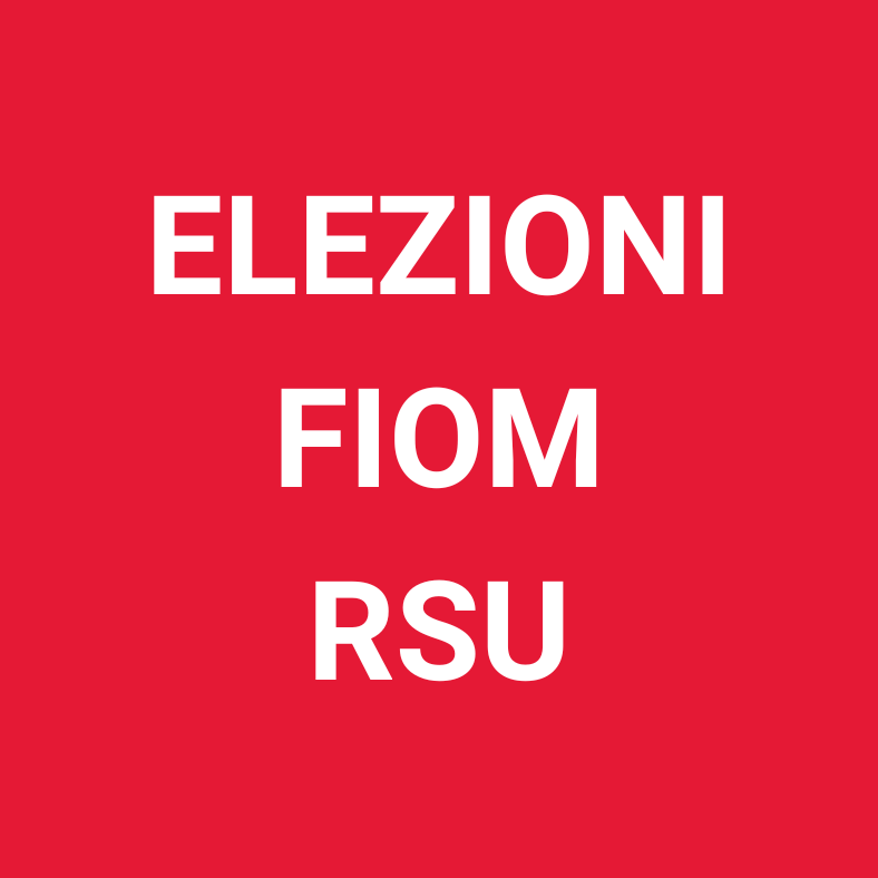 ELEZIONI RSU FIOM