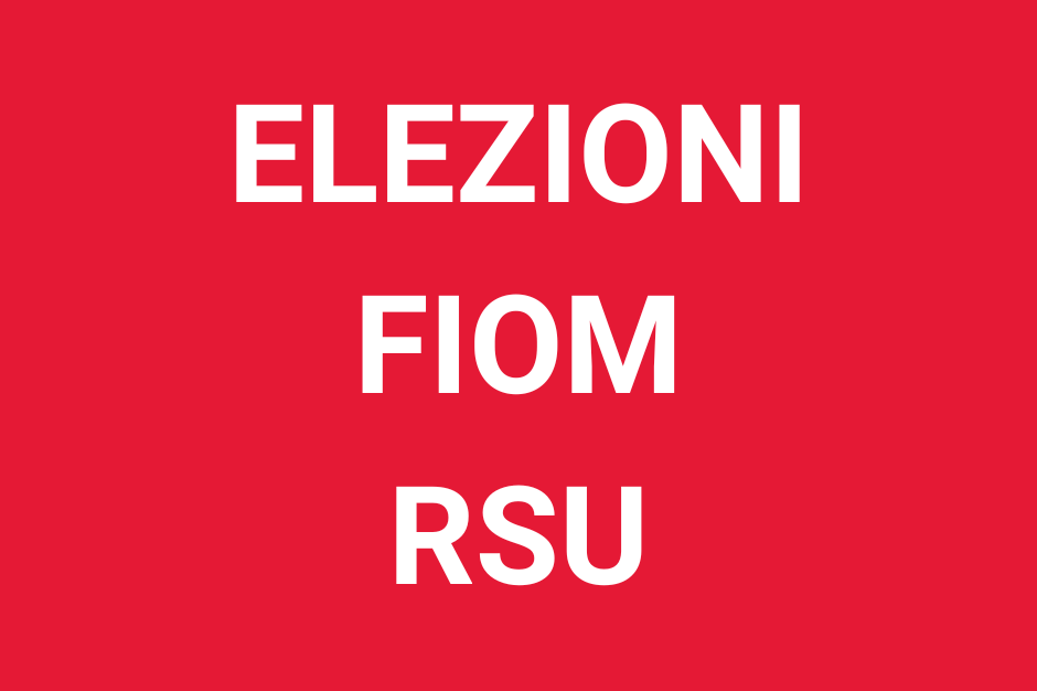 ELEZIONI RSU FIOM