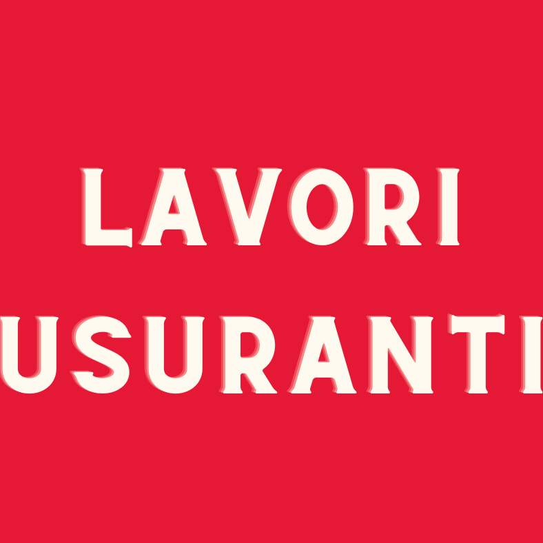 lavori usuranti