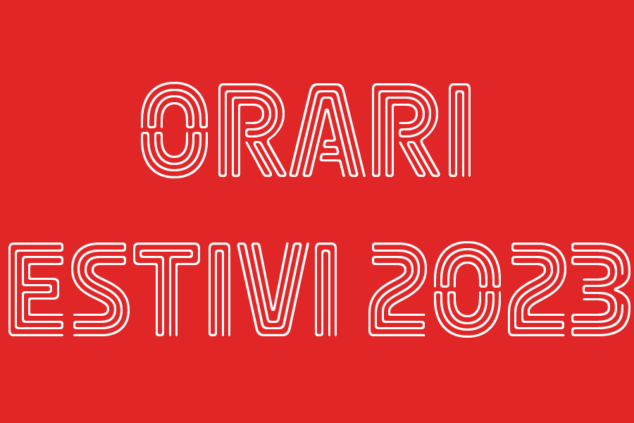 ORARI ESTIVI 2023