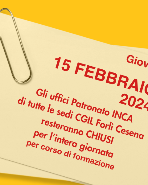 15 febbraio 2024 chiusura patronato inca per corso di formazione