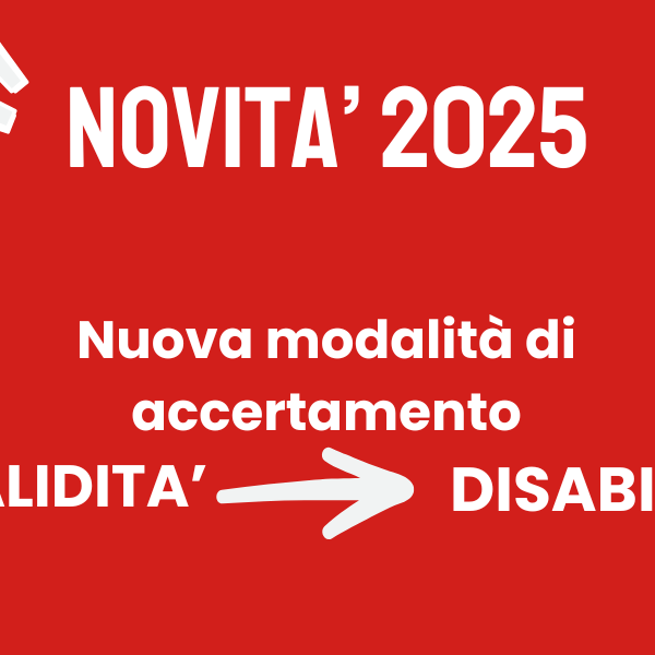 Nuova modalità di accertamento DISABILITA’