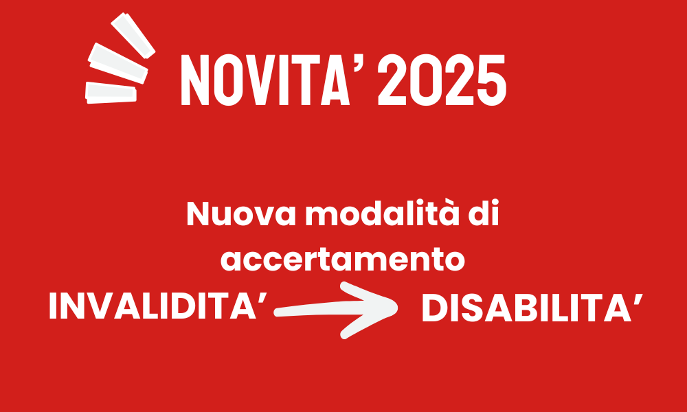 Nuova modalità di accertamento DISABILITA’